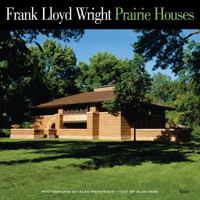 Frank Lloyd Wright Prairie Houses 0847828581 Book Cover