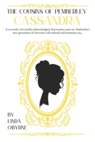 Cassandra: The Cousins Of Pemberley Book 1 1739997565 Book Cover