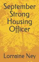 September Strong Housing Officer 1499793014 Book Cover