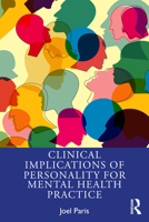 Clinical Implications of Personality for Mental Health Practice 1032843845 Book Cover