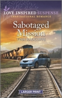 Sabotaged Mission 1335587896 Book Cover