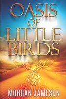 Oasis of Little Birds B0B5739C1G Book Cover
