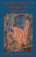 A First Book in American History 1617203920 Book Cover