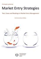 Market Entry Strategies: Text, Cases and Readings in Market Entry Management 3981216296 Book Cover
