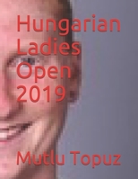 Hungarian Ladies Open 2019 1712219863 Book Cover
