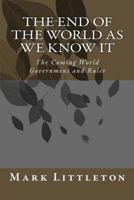 The End of the World As We Know It 1482098253 Book Cover