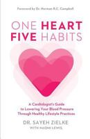One Heart, Five Habits 1775342700 Book Cover