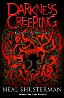Darkness Creeping: Twenty Twisted Tales 0142407216 Book Cover