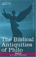 The Biblical Antiquities of Philo 1602065675 Book Cover
