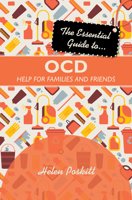 The Essential Guide to Ocd: Help For Families And Friends 0745955800 Book Cover