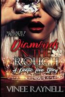 Diamonds in the Rough: A Poetic Love Story 1796766798 Book Cover