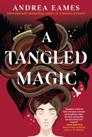 A Tangled Magic 164566189X Book Cover
