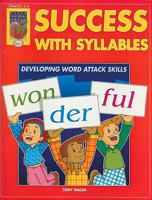 Success with Syllables, Grades 2-4: Developing Word Attack Skills 1583241493 Book Cover