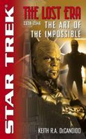 The Art of the Impossible (Star Trek: The Lost Era, 2328-2346) 0743464052 Book Cover