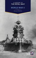 A History of the Royal Navy: World War II 1780765460 Book Cover