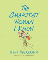 The Smartest Woman I Know 1565125371 Book Cover