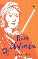 Rani Lakshmibai 014342825X Book Cover