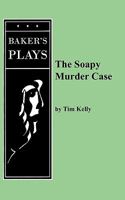 The Soapy Murder Case 0874405912 Book Cover