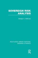 Sovereign Risk Analysis 0415538556 Book Cover