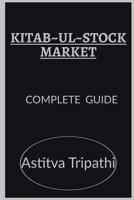 Kitab-Ul-Stock Market 1649513275 Book Cover