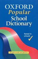 Oxford Popular School Dictionary 0199108358 Book Cover