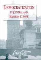 Democratization in Central and Eastern Europe 1855675277 Book Cover