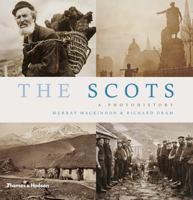 The Scots: A Photohistory 0500290784 Book Cover