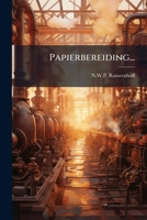 Papierbereiding... 1273603508 Book Cover