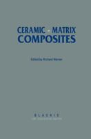 Ceramic-Matrix Composites 0216926823 Book Cover