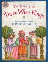 The Story of the Three Wise Kings 0399209999 Book Cover
