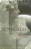 The Sensualist: An Illustrated Novel 0811832082 Book Cover