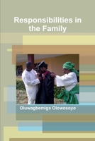 Responsibilities in the Family 1105969622 Book Cover