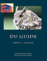 Du Guide: Le Signal 1071027255 Book Cover