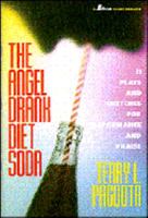 Angel Drank Diet Soda: 0001456075 Book Cover