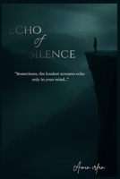 Echo Of Silence B0GNYRPX99 Book Cover