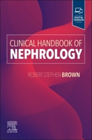 Clinical Handbook of Nephrology 0323847870 Book Cover