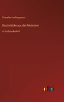 Bruchstücke aus den Memoiren: in Großdruckschrift 3368289586 Book Cover