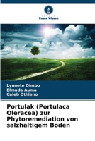 Portulak (Portulaca Oleracea) zur Phytoremediation von salzhaltigem Boden (German Edition) 6208533139 Book Cover