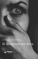 El Síndrome del Arca 8499939066 Book Cover