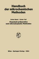 Praparative Mikromethoden in Der Organischen Chemie: Mikroskopische Methoden 3709178320 Book Cover