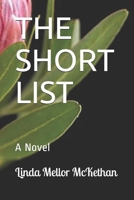 THE SHORT LIST: A Novel B08F6DJ4JK Book Cover