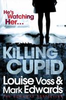 Killing Cupid B005IH01ZE Book Cover