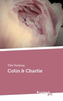 Colin & Charlie 3710344131 Book Cover