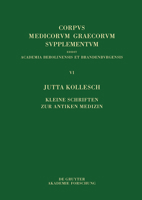 Kleine Schriften Zur Antiken Medizin 3110653419 Book Cover