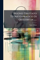 Nuovo Trattato Teorico-pratico Di Ostetricia ...... 1274276098 Book Cover
