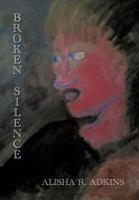 Broken Silence 1481707884 Book Cover