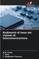 Rudimenti di base dei sistemi di telecomunicazione (Italian Edition) 6207665643 Book Cover