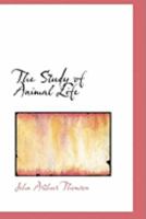 The Study of Animal Life 9353971764 Book Cover