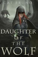 Daughter of the Wolf 0692598278 Book Cover