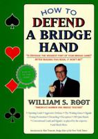 How to Defend a Bridge Hand 0517883937 Book Cover